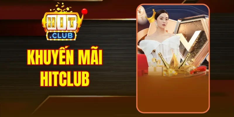 FAQs khuyến mãi Hitclub