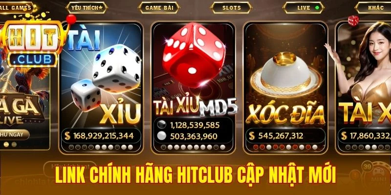 Link chính hãng Hitclub cập nhật mới